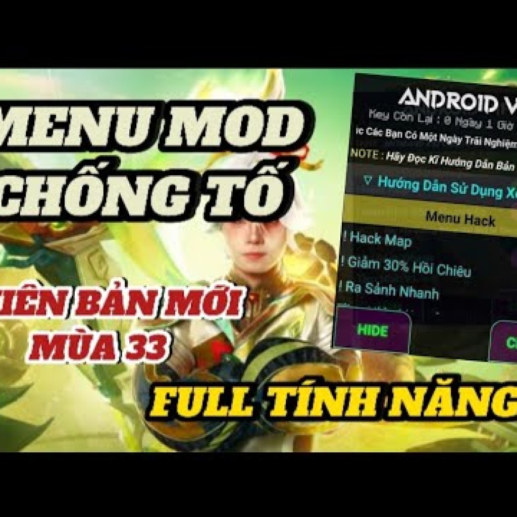 Cách Cài Đặt Bản Xóa Tố Chống Hack Menu Tố Đầy Đủ Tính Năng Liên Quân Phiên Bản Mới Cho Android và iOS Cách Cài Đặt Bản Xóa Tố Chống Hack Menu Tố Đầy Đủ Tính Năng Liên Quân Phiên Bản Mới Cho Android và iOS