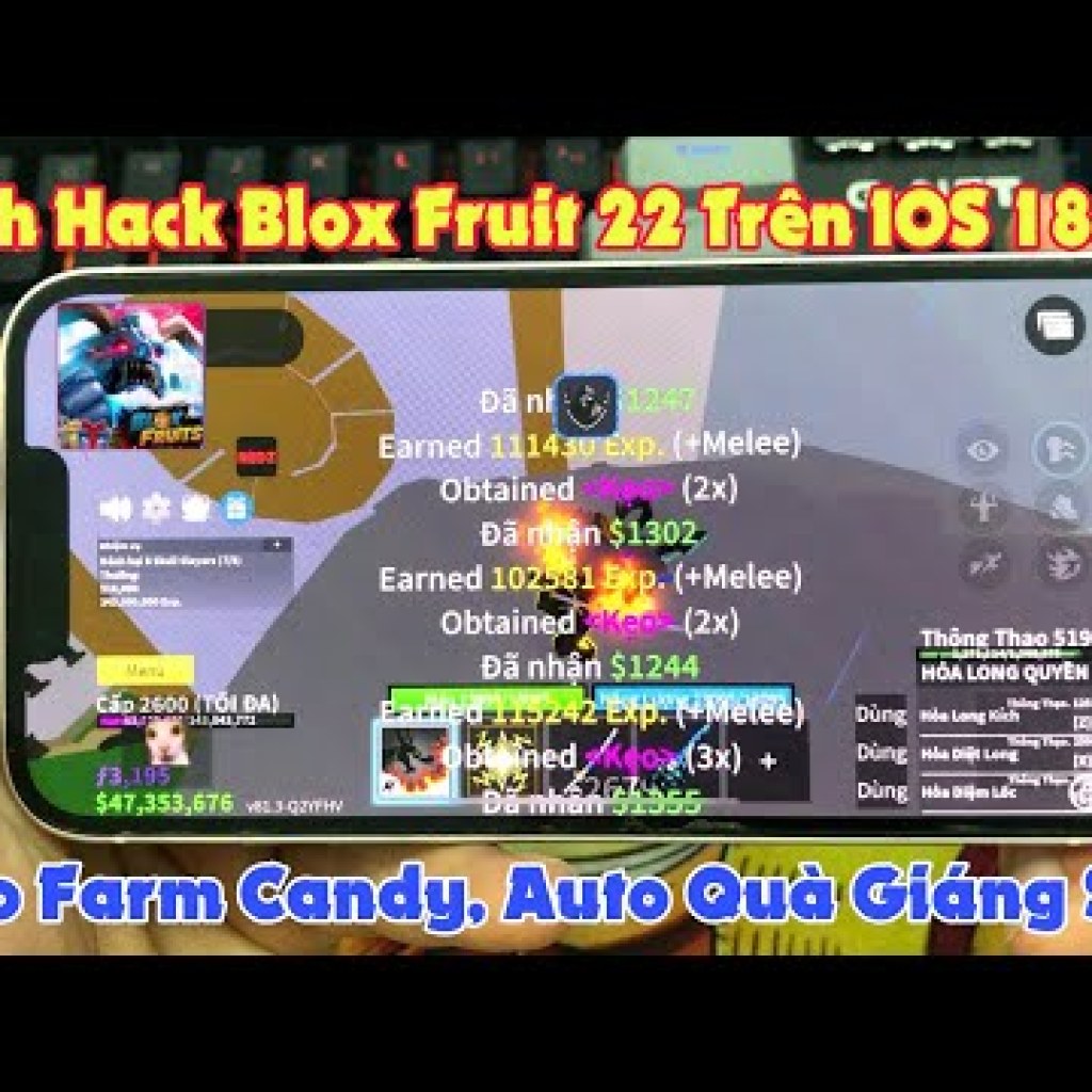 Hướng Dẫn Hack Blox Fruit 22 Trên IOS 1811 – Auto Farm Kẹo Nhanh, Auto Event Giáng Sinh – Tối ưu SEO Hướng Dẫn Hack Blox Fruit 22 Trên IOS 1811 – Auto Farm Kẹo Nhanh, Auto Event Giáng Sinh – Tối ưu SEO