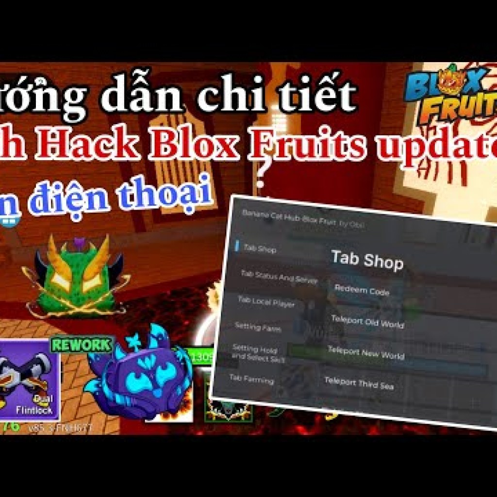 Hướng dẫn hack Blox fruits update 24 trên điện thoại tối ưu SEO Hướng dẫn hack Blox fruits update 24 trên điện thoại tối ưu SEO