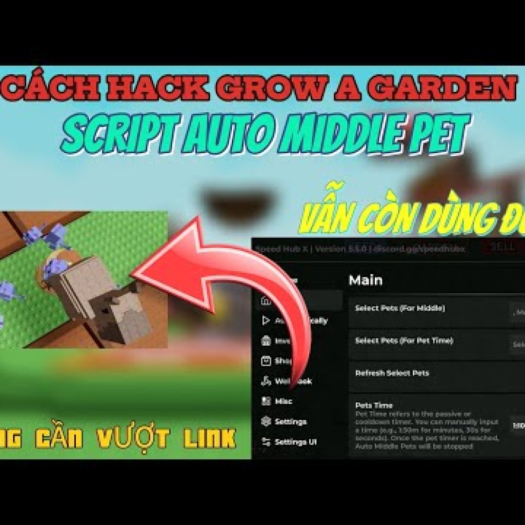 Tải Script Auto Gom Pet Grow A Garden Trước Khi Bị Fix Tải Script Auto Gom Pet Grow A Garden Trước Khi Bị Fix