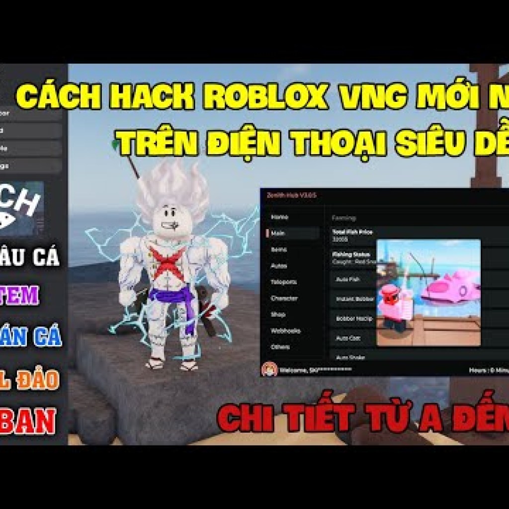 Cách Hack Roblox VNG Fish Fisch và Blox Fruit Delta x VNG trên điện thoại và máy tính – Script mới chống ban nhà Cách Hack Roblox VNG Fish Fisch và Blox Fruit Delta x VNG trên điện thoại và máy tính – Script mới chống ban nhà
