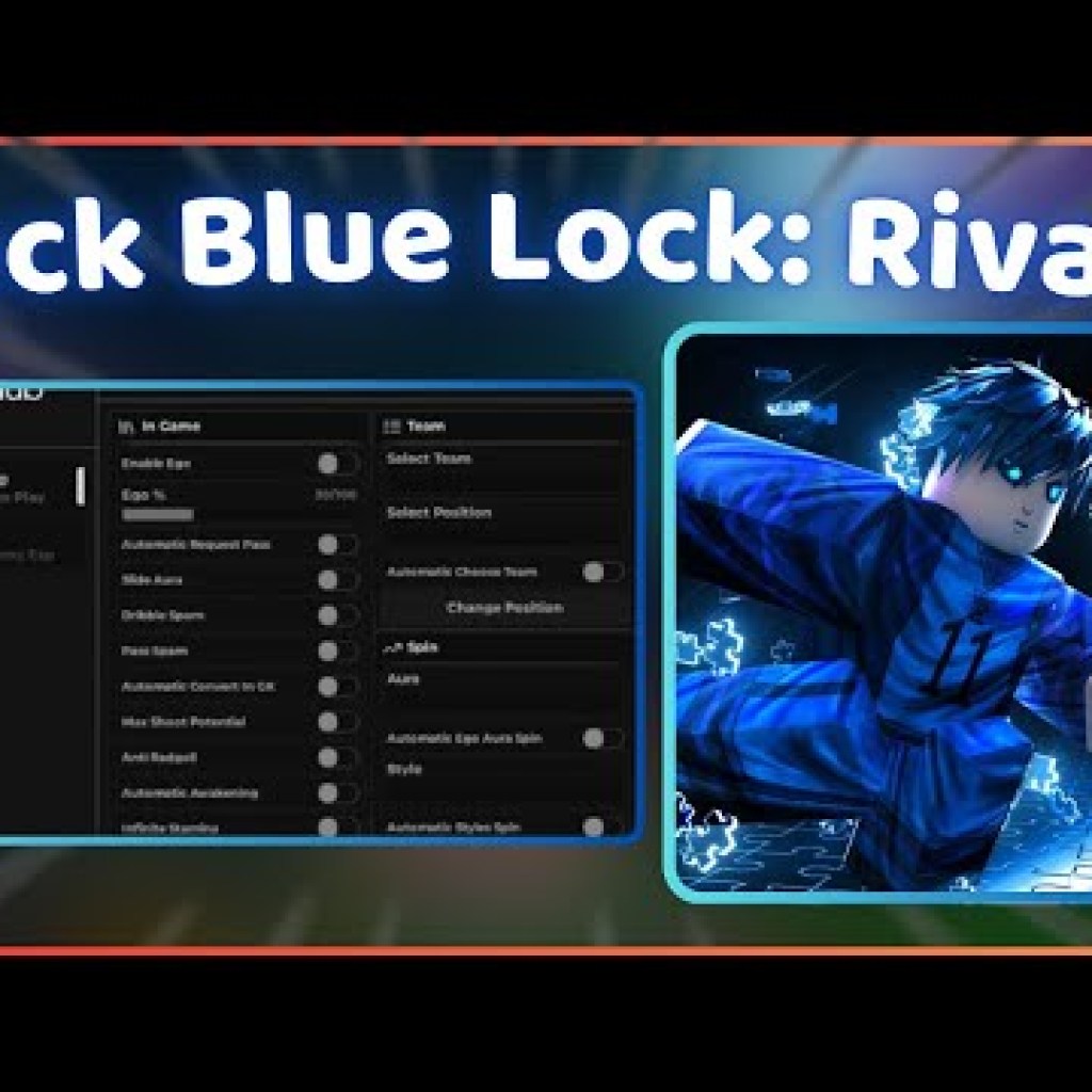 Hack Blue Lock Rivals Trên Điện Thoại: Auto Farm, Auto Ball, Script Hack Blue Lock Rivals Hack Blue Lock Rivals Trên Điện Thoại: Auto Farm, Auto Ball, Script Hack Blue Lock Rivals