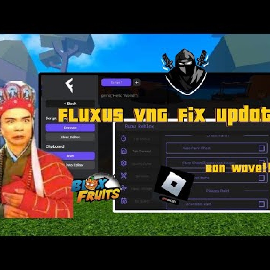 Hướng dẫn Cài Đặt Hack Fluxus VNG Blox Fruits Mới Nhất – Tối ưu SEO – 15 từ Hướng dẫn Cài Đặt Hack Fluxus VNG Blox Fruits Mới Nhất – Tối ưu SEO – 15 từ