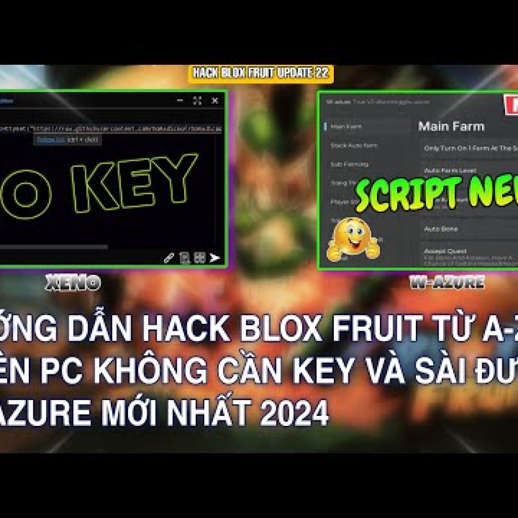 Hướng dẫn hack blox fruit từ az trên PC không cần key và sử dụng Wazure hiệu quả trên Roblox Hướng dẫn hack blox fruit từ az trên PC không cần key và sử dụng Wazure hiệu quả trên Roblox