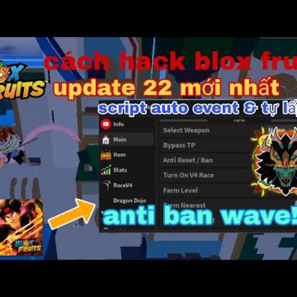 Cách hack Blox Fruit Update 22 mới nhất – Script farm nhiệm vụ Dojo mới – Không cần key – Anti ban Cách hack Blox Fruit Update 22 mới nhất – Script farm nhiệm vụ Dojo mới – Không cần key – Anti ban