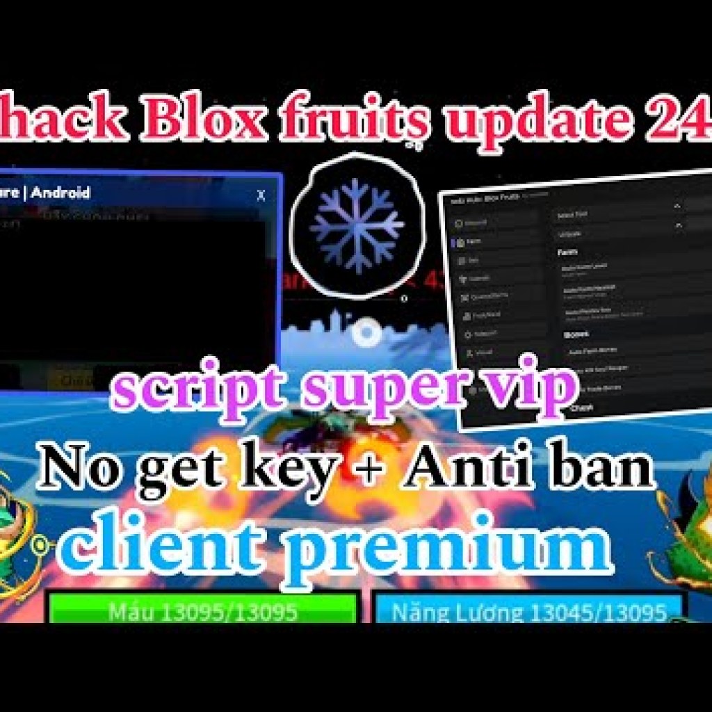 Cách Hack Blox Fruit Update 24: Bản Script Siêu Vip Anti Band, Anti Cheat, Cao Siêu Ngon Cách Hack Blox Fruit Update 24: Bản Script Siêu Vip Anti Band, Anti Cheat, Cao Siêu Ngon