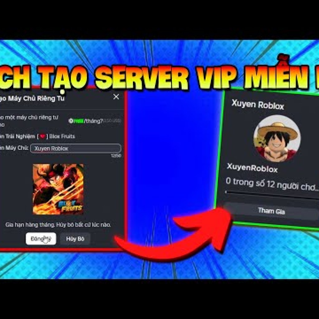 Cách Tạo Server VIP Blox Fruits Miễn Phí Trên Roblox – Xuyen Roblox Hướng Dẫn Cách Tạo Server VIP Blox Fruits Miễn Phí Trên Roblox – Xuyen Roblox Hướng Dẫn