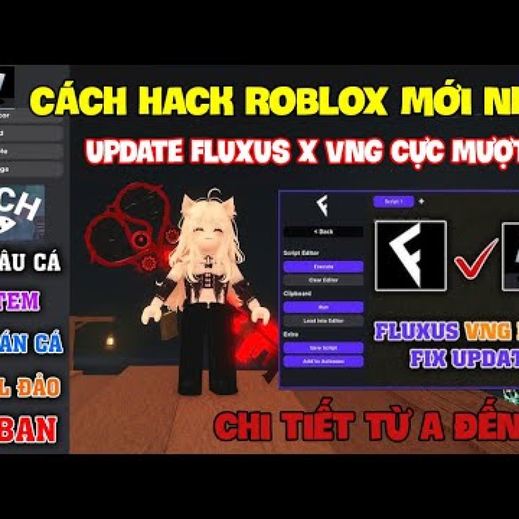Cách Hack Roblox Vng Fish Fisch, Blox Fruit Fluxus: Update Auto Farm cho Điện Thoại và PC Cách Hack Roblox Vng Fish Fisch, Blox Fruit Fluxus: Update Auto Farm cho Điện Thoại và PC