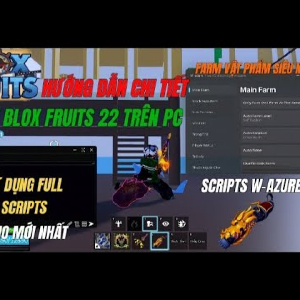 Hướng dẫn hack Blox Fruits 22 trên máy tính bản Xenon mới nhất, an toàn và không bị văng Hướng dẫn hack Blox Fruits 22 trên máy tính bản Xenon mới nhất, an toàn và không bị văng