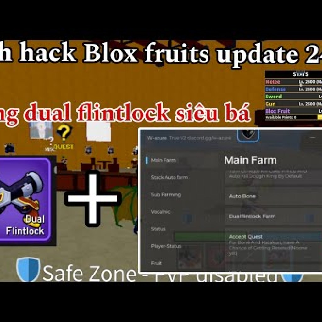 Hướng dẫn hack Blox Fruits Update 24 bằng script dual flintlock Wazure Hướng dẫn hack Blox Fruits Update 24 bằng script dual flintlock Wazure