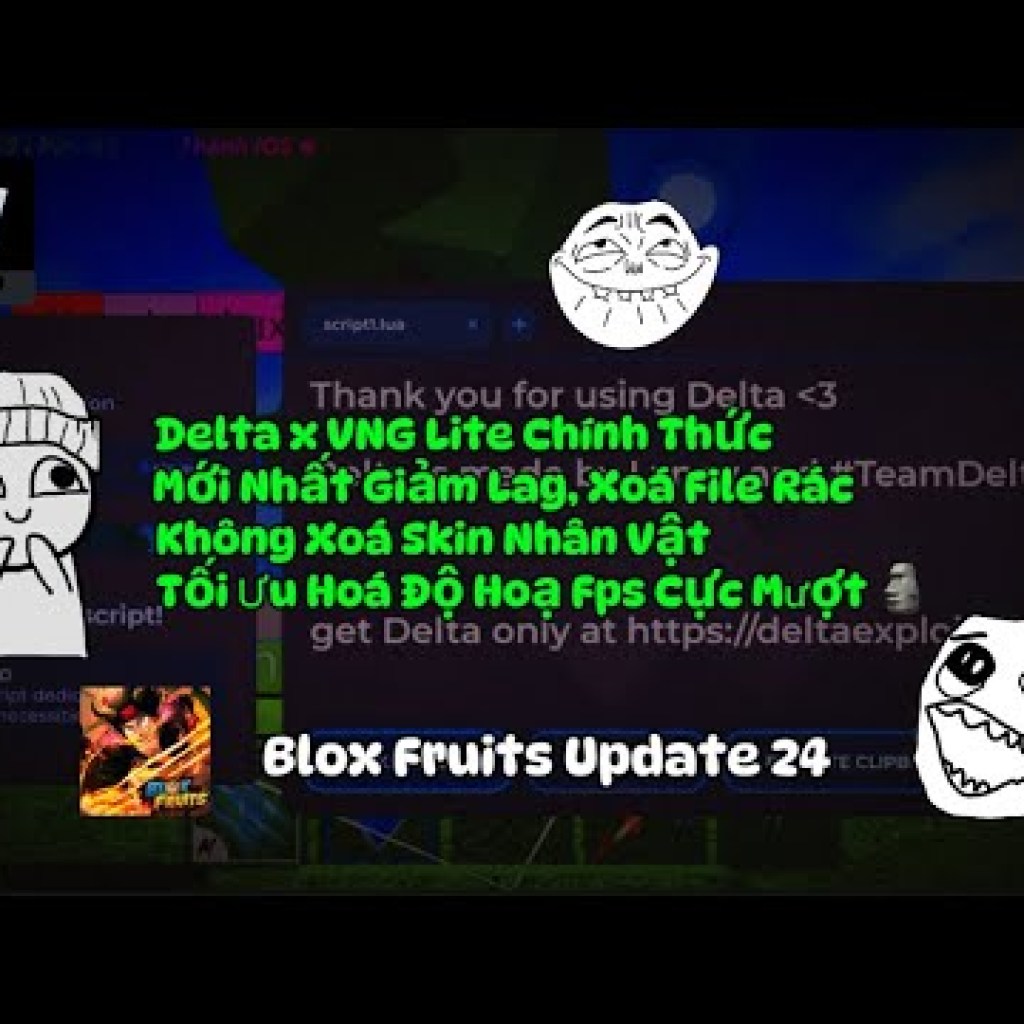 Cài Hack Blox Fruits Delta x VNG Lite: Hướng Dẫn Cài Đặt Chính Thức Tối Ưu Fps Mới Nhất Cài Hack Blox Fruits Delta x VNG Lite: Hướng Dẫn Cài Đặt Chính Thức Tối Ưu Fps Mới Nhất
