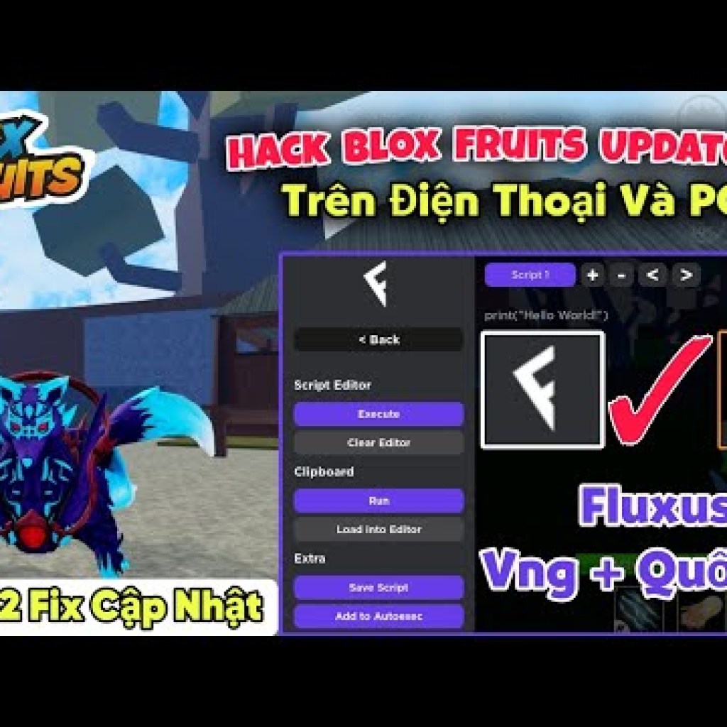 Hướng dẫn hack Blox Fruits Fluxus VNG trên điện thoại: 100% thành công, dễ hiểu cho người mới Hướng dẫn hack Blox Fruits Fluxus VNG trên điện thoại: 100% thành công, dễ hiểu cho người mới