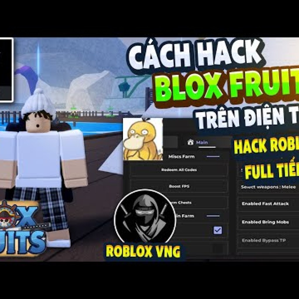 Hướng Dẫn Hack ROBLOX VNG Blox Fruits 21 Trên Điện Thoại – MENU Tiếng Việt, Anti Ban, Fix Văng Hướng Dẫn Hack ROBLOX VNG Blox Fruits 21 Trên Điện Thoại – MENU Tiếng Việt, Anti Ban, Fix Văng