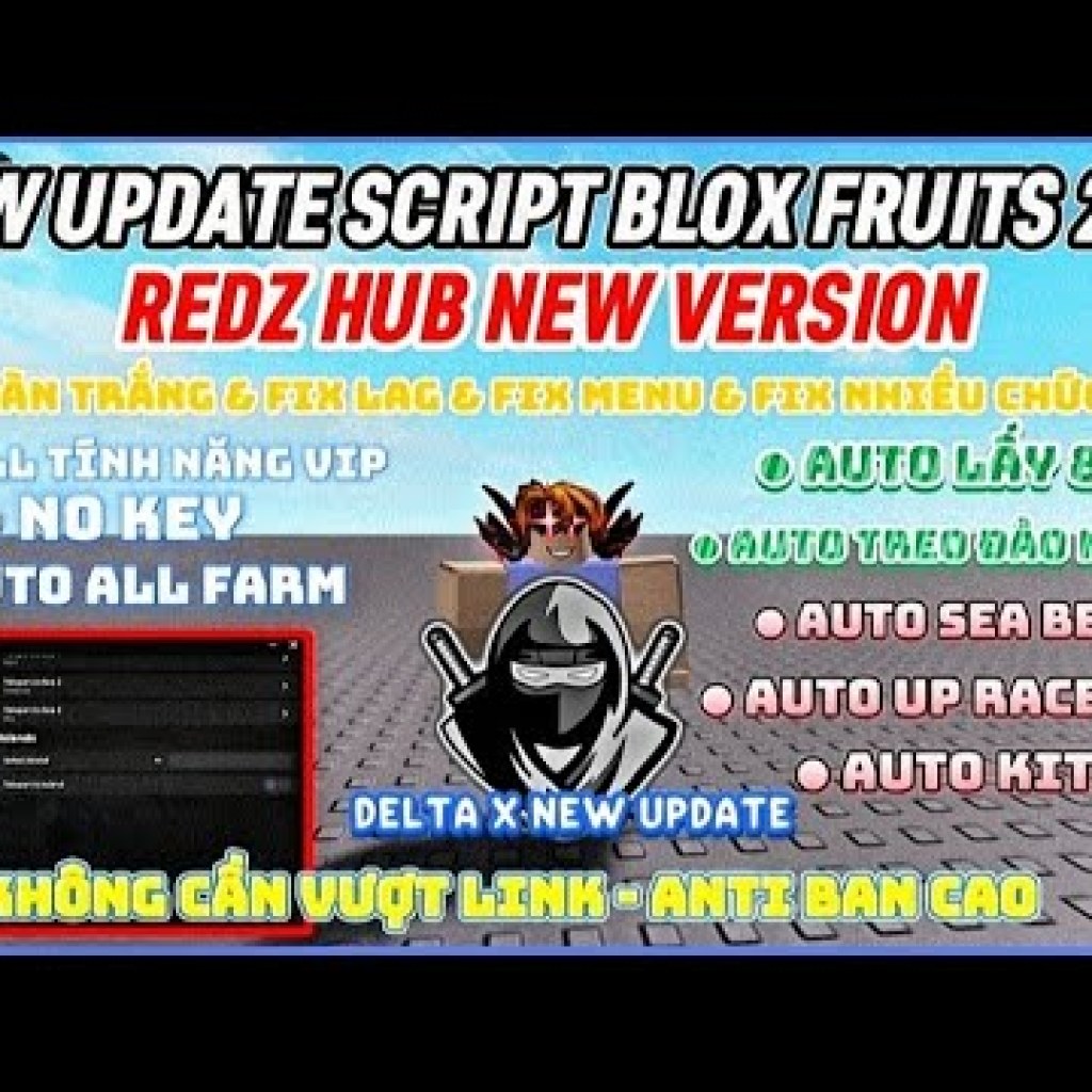Hướng dẫn hack Blox Fruits với Redz Hub – Fix lỗi farm và sử dụng Delta X cực VIP Hướng dẫn hack Blox Fruits với Redz Hub – Fix lỗi farm và sử dụng Delta X cực VIP