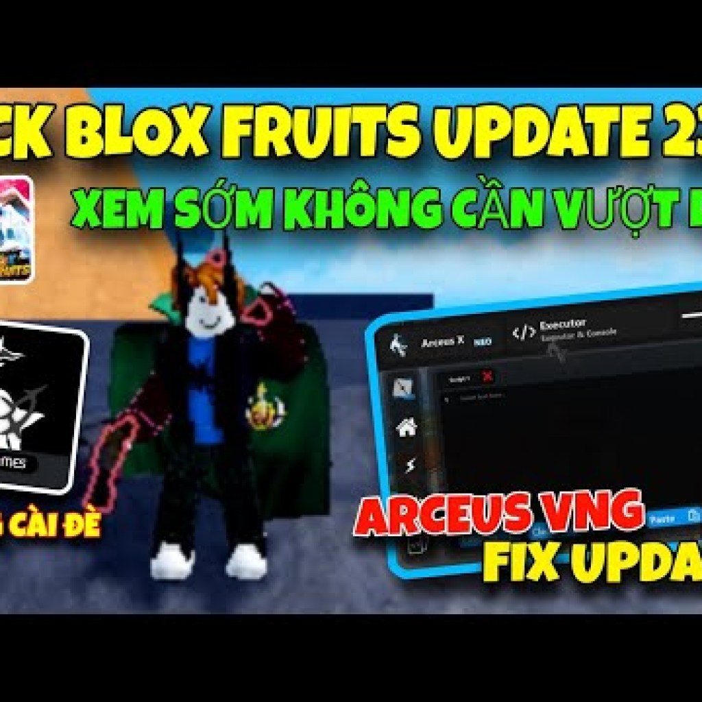 Arceus VNG Mới Nhất: Cách Hack Không Cần Cài Đè Blox Fruits Update 23 Arceus VNG Mới Nhất: Cách Hack Không Cần Cài Đè Blox Fruits Update 23
