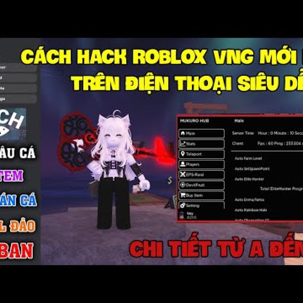 Cách Hack Roblox VNG Fish Fisch và Blox Fruit Delta x VNG trên điện thoại và máy tính – Script mới siêu mượt Cách Hack Roblox VNG Fish Fisch và Blox Fruit Delta x VNG trên điện thoại và máy tính – Script mới siêu mượt