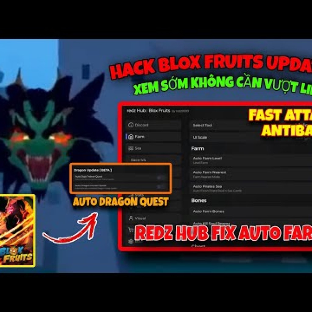 Cách Hack Dragon Redz Hub Fix Auto Farm Auto Dragon Quest Event Blox Fruits Update 22 – Hướng dẫn tối ưu SEO Cách Hack Dragon Redz Hub Fix Auto Farm Auto Dragon Quest Event Blox Fruits Update 22 – Hướng dẫn tối ưu SEO
