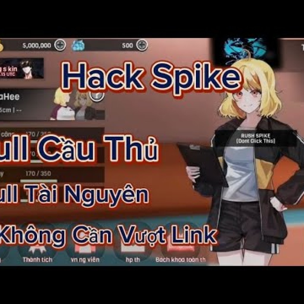 Tải Hack Spike Volleyball 2025 Mod APK Full Cầu Thủ SSS Miễn Phí Mới Nhất Cho Android Tải Hack Spike Volleyball 2025 Mod APK Full Cầu Thủ SSS Miễn Phí Mới Nhất Cho Android