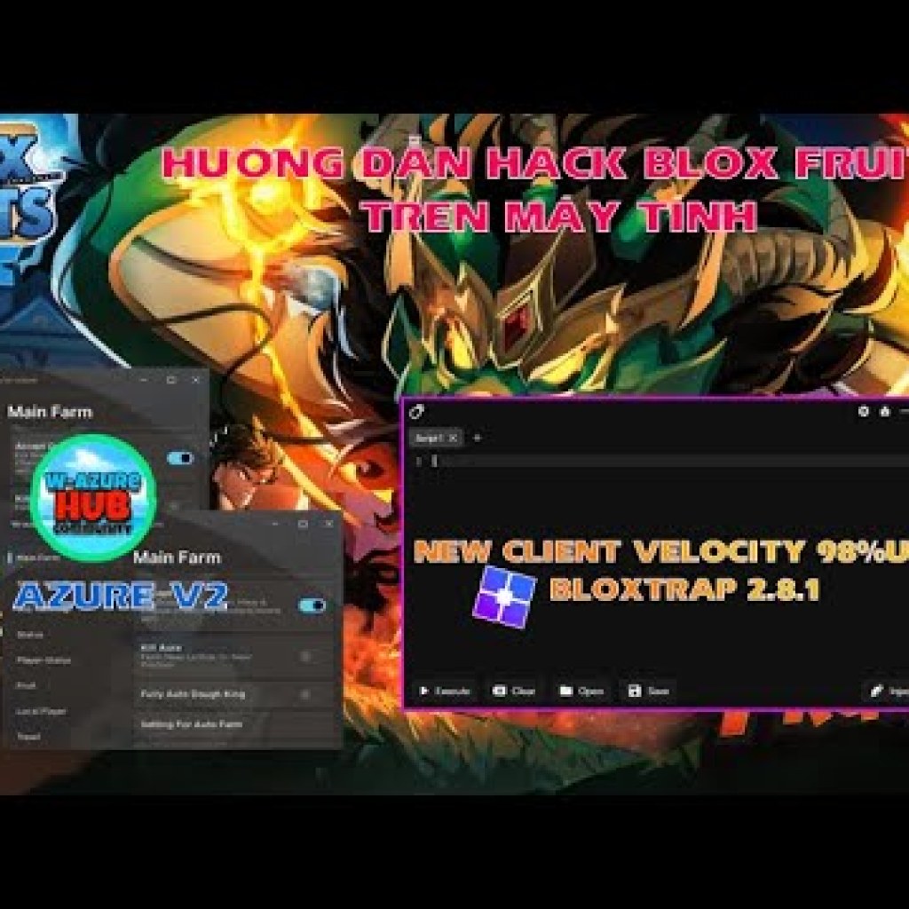 Hướng Dẫn Hack Blox Fruits PC Mới Nhất: Velocity Client, Auto FramAuto, Raid và Nhiều Hơn Thế Nữa Hướng Dẫn Hack Blox Fruits PC Mới Nhất: Velocity Client, Auto FramAuto, Raid và Nhiều Hơn Thế Nữa
