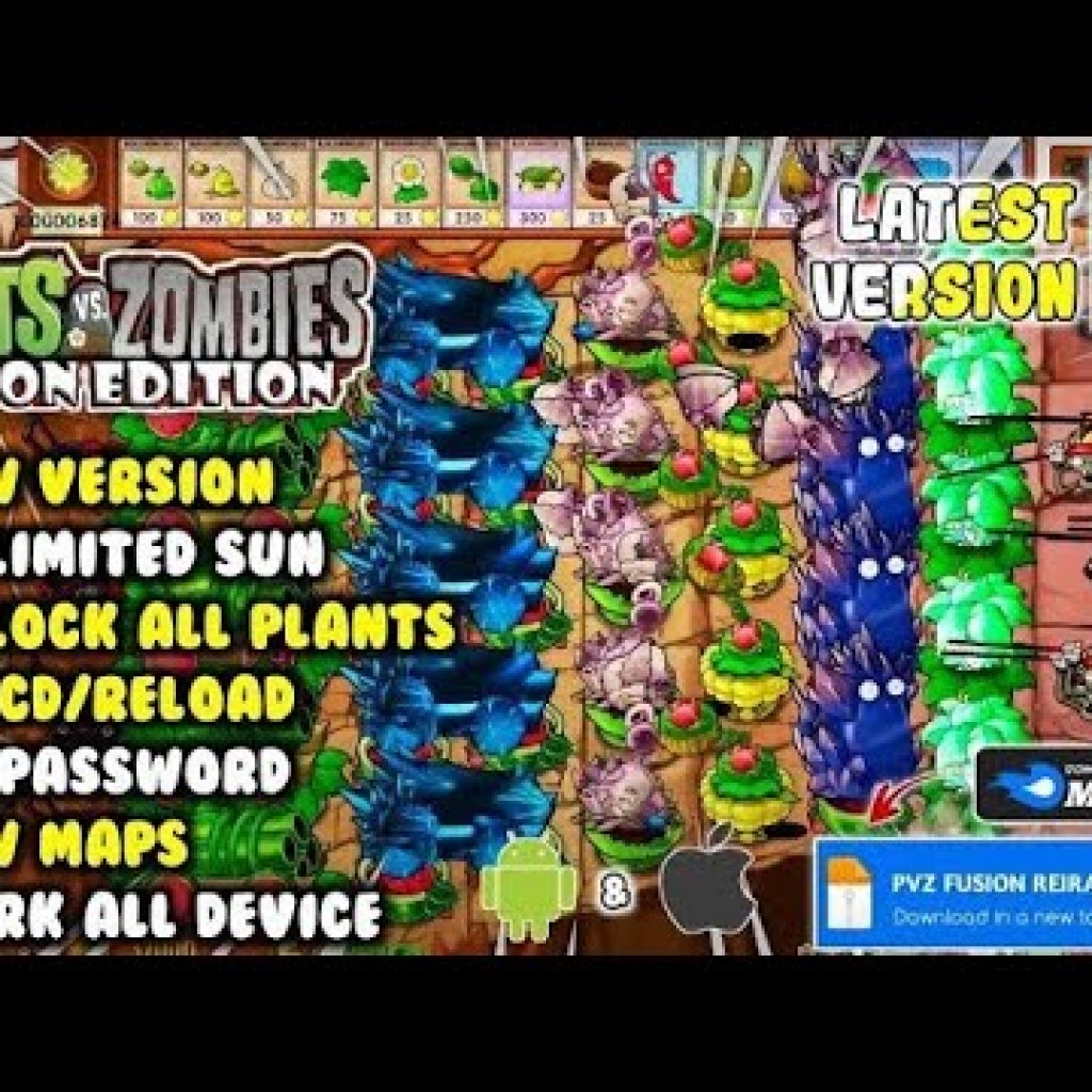 TẢI PLANTS VS ZOMBIES FUSION EDITION MOD APK PHIÊN BẢN MỚI NHẤT 217 l CÓ VÔ HẠN TIỀN MẶT l MỞ KHÓA TẤT CẢ CÂY TRỒNG TẢI PLANTS VS ZOMBIES FUSION EDITION MOD APK PHIÊN BẢN MỚI NHẤT 217 l CÓ VÔ HẠN TIỀN MẶT l MỞ KHÓA TẤT CẢ CÂY TRỒNG