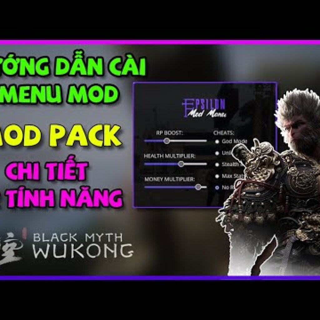 Hướng dẫn Hack Black Myth Wukong với Mod Menu 72 Phép Phần Thông Hướng dẫn Hack Black Myth Wukong với Mod Menu 72 Phép Phần Thông