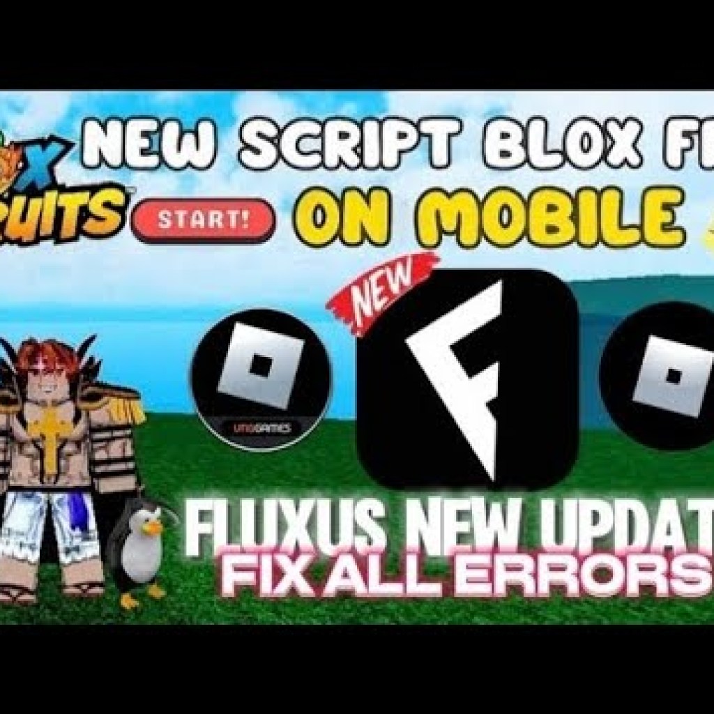 FLUXUS MỚI NHẤT: CÁCH HACK BLOX FRUITS UPDATE SIÊU NGON, CHỐNG BAN WAVE CỰC XỊN FLUXUS MỚI NHẤT: CÁCH HACK BLOX FRUITS UPDATE SIÊU NGON, CHỐNG BAN WAVE CỰC XỊN