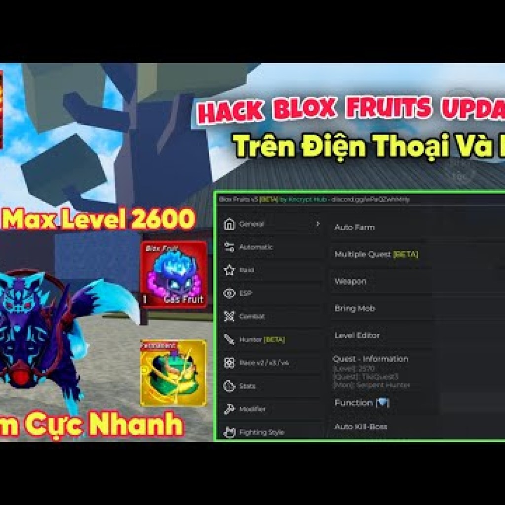 Hướng dẫn hack blox fruits vng update 22 dragon trên điện thoại và cách hack farm level cực nhanh đảo mới Hướng dẫn hack blox fruits vng update 22 dragon trên điện thoại và cách hack farm level cực nhanh đảo mới