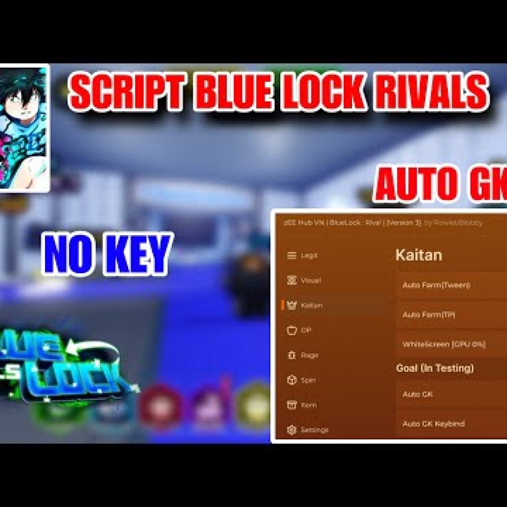 Hướng dẫn hack Blue Lock Rivals Auto GK trên điện thoại: Auto Goal, Auto GK Hitbox, No CD Hướng dẫn hack Blue Lock Rivals Auto GK trên điện thoại: Auto Goal, Auto GK Hitbox, No CD
