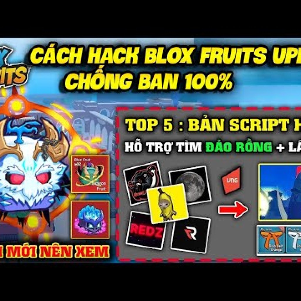 Cách Hack Roblox VNG Blox Fruit Trên Điện Thoại và Máy Tính: Hướng Dẫn Cập Nhật Script Siêu Vip Auto Farm và Khắc Phục Lỗi Cách Hack Roblox VNG Blox Fruit Trên Điện Thoại và Máy Tính: Hướng Dẫn Cập Nhật Script Siêu Vip Auto Farm và Khắc Phục Lỗi