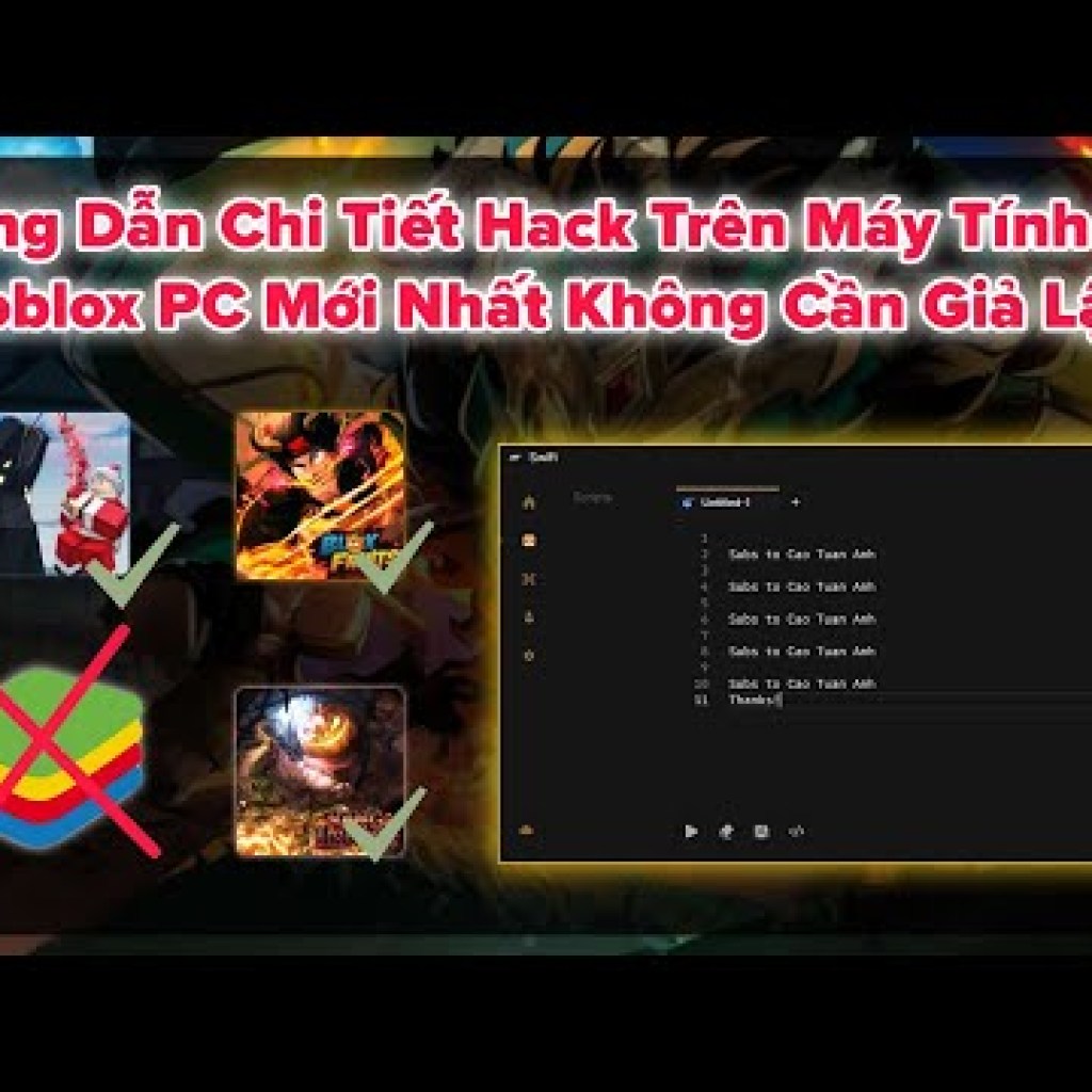 Hướng Dẫn Hack Roblox Trên PC: Cách Chi Tiết Hack Blox Fruit Fisch Cho Người Mới Cập Nhật Hướng Dẫn Hack Roblox Trên PC: Cách Chi Tiết Hack Blox Fruit Fisch Cho Người Mới Cập Nhật