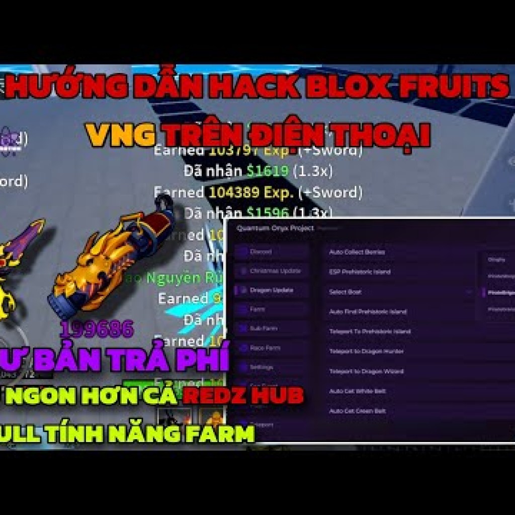 Hướng dẫn hack blox fruits vng trên điện thoại dành cho người mới: Không cần script auto, chỉ cần đảo rồng Hướng dẫn hack blox fruits vng trên điện thoại dành cho người mới: Không cần script auto, chỉ cần đảo rồng