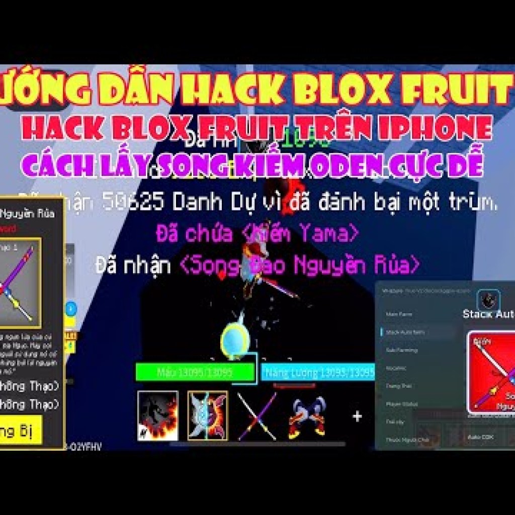 Hướng dẫn cài đặt Hack Blox Fruit 22 VNG trên iPhone và lấy Song Kiếm Oden mới nhất Hướng dẫn cài đặt Hack Blox Fruit 22 VNG trên iPhone và lấy Song Kiếm Oden mới nhất