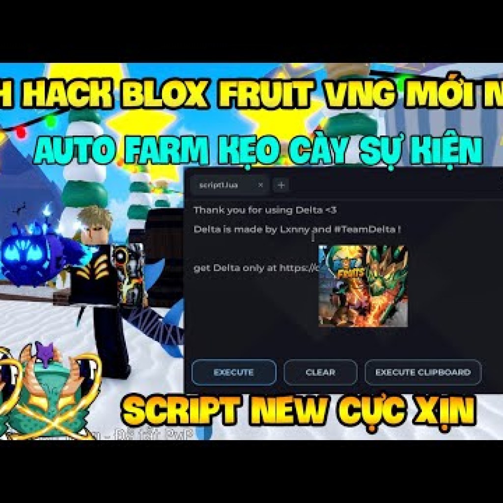 Cách Hack Roblox VNG Blox Fruit Update Xmas Trên Điện Thoại iOS và PC – Cập Nhật Script Mới Cho Việc Cày Sự Kiện Cách Hack Roblox VNG Blox Fruit Update Xmas Trên Điện Thoại iOS và PC – Cập Nhật Script Mới Cho Việc Cày Sự Kiện