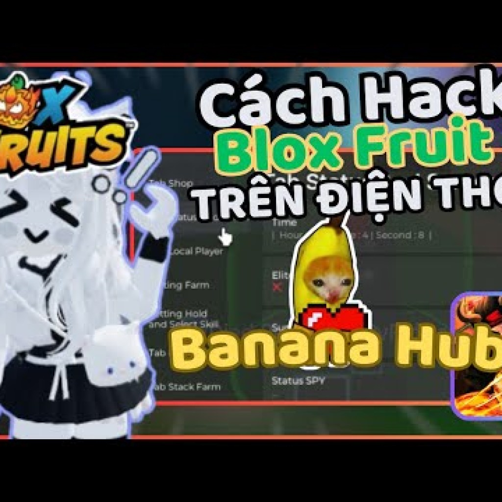 Hướng Dẫn Hack Blox Fruits Update 22: Dragon Script, Banana Hub, Auto Farm – Đầy Đủ Chức Năng, Không Cần Key Hướng Dẫn Hack Blox Fruits Update 22: Dragon Script, Banana Hub, Auto Farm – Đầy Đủ Chức Năng, Không Cần Key