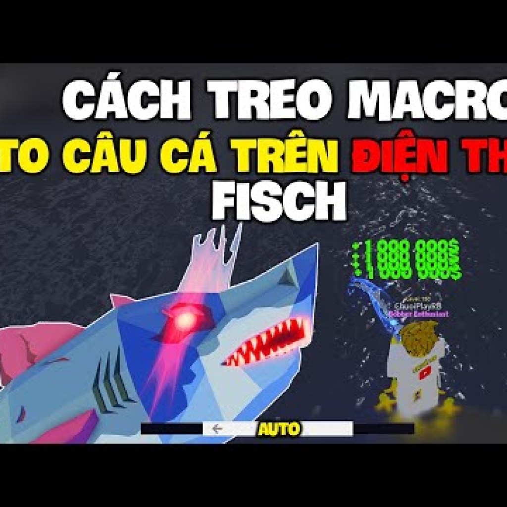 Cách Treo Marco Auto Câu Cá Farm Tiền Tự Động Hiệu Quả Trên Điện Thoại FISCH Cách Treo Marco Auto Câu Cá Farm Tiền Tự Động Hiệu Quả Trên Điện Thoại FISCH