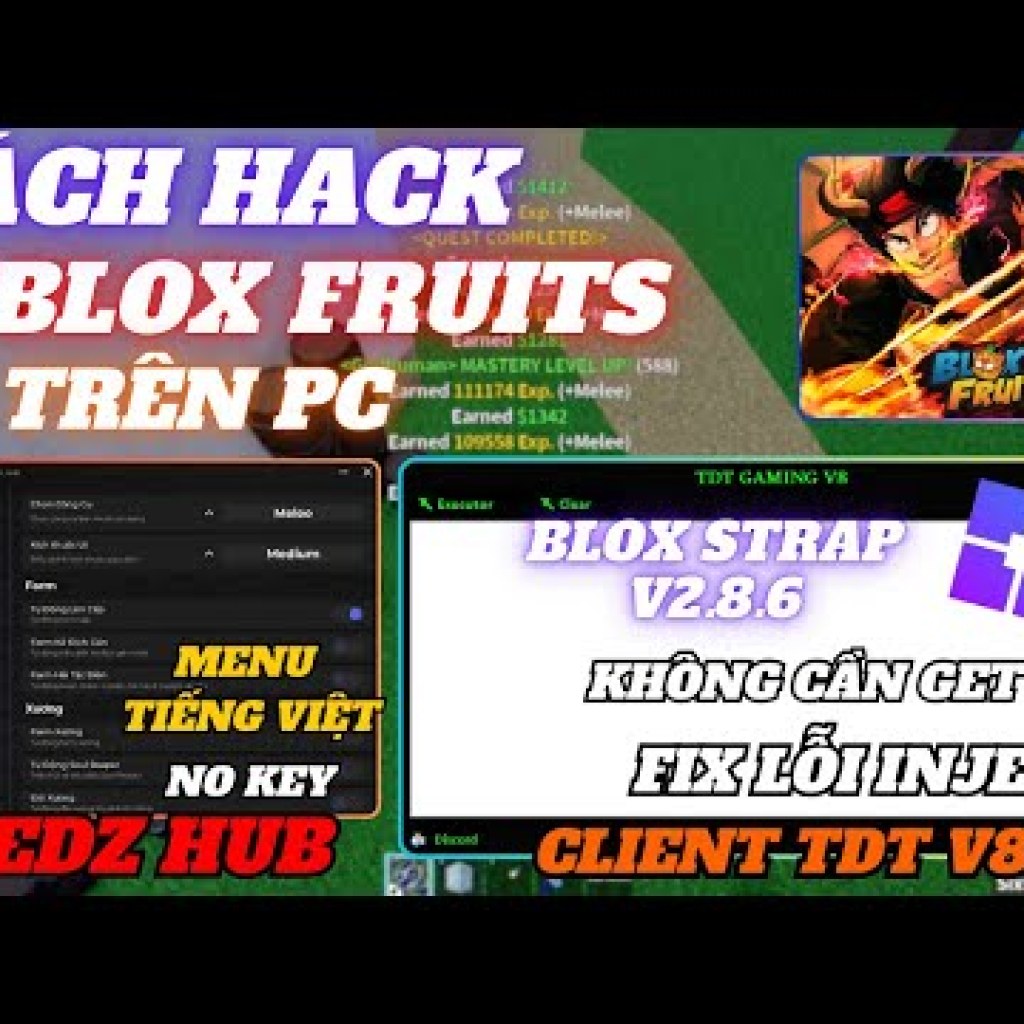 Cách Hack Blox Fruit Trên PC Bằng Client TDT Gaming V8 Mới Nhất – Không Cần Get Key, Fix Lỗi Inject Cách Hack Blox Fruit Trên PC Bằng Client TDT Gaming V8 Mới Nhất – Không Cần Get Key, Fix Lỗi Inject