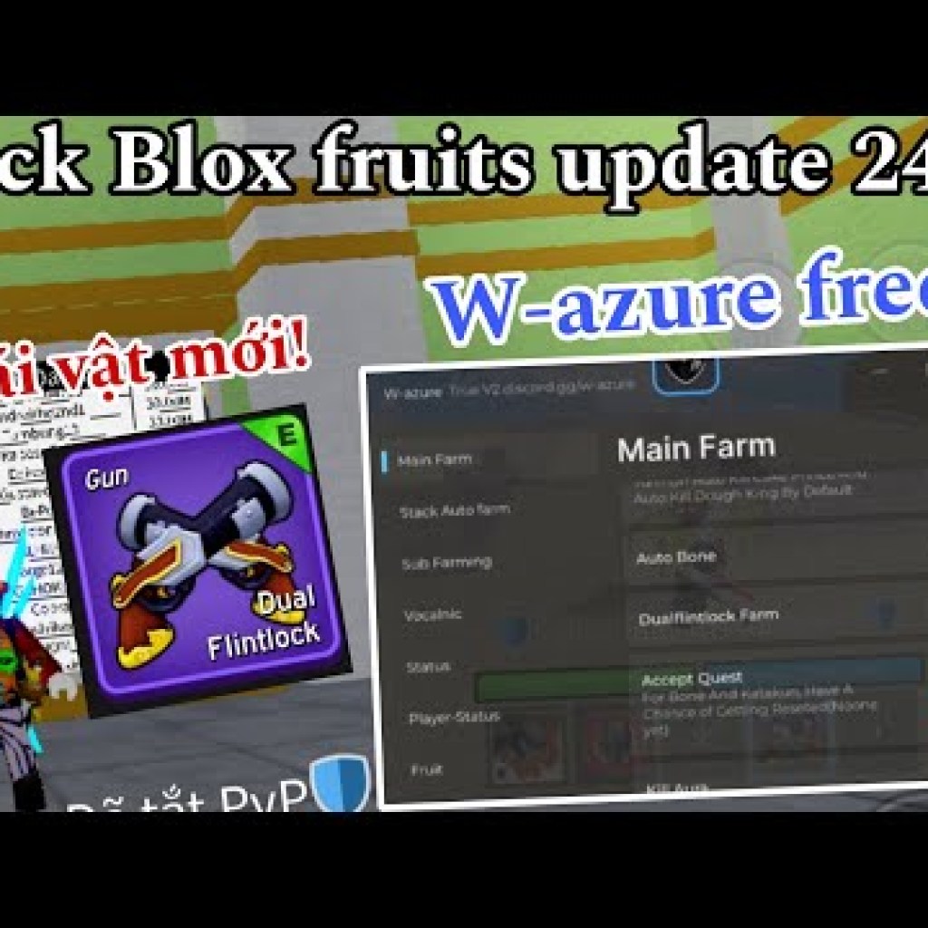 Hướng dẫn lấy dual flintlock Cách Hack Blox Fruits update 24 fram dual flintlock 1s 200l dam Wazure Hướng dẫn lấy dual flintlock Cách Hack Blox Fruits update 24 fram dual flintlock 1s 200l dam Wazure