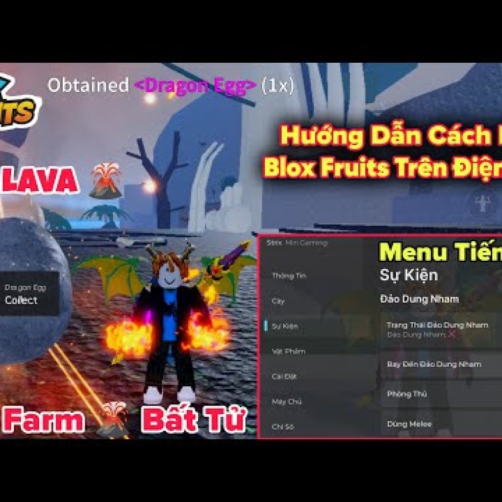 Hướng dẫn hack Blox Fruits VNG tiếng Việt: Auto treo farm đảo núi lửa, xoá lava và bất tử mới! Hướng dẫn hack Blox Fruits VNG tiếng Việt: Auto treo farm đảo núi lửa, xoá lava và bất tử mới!