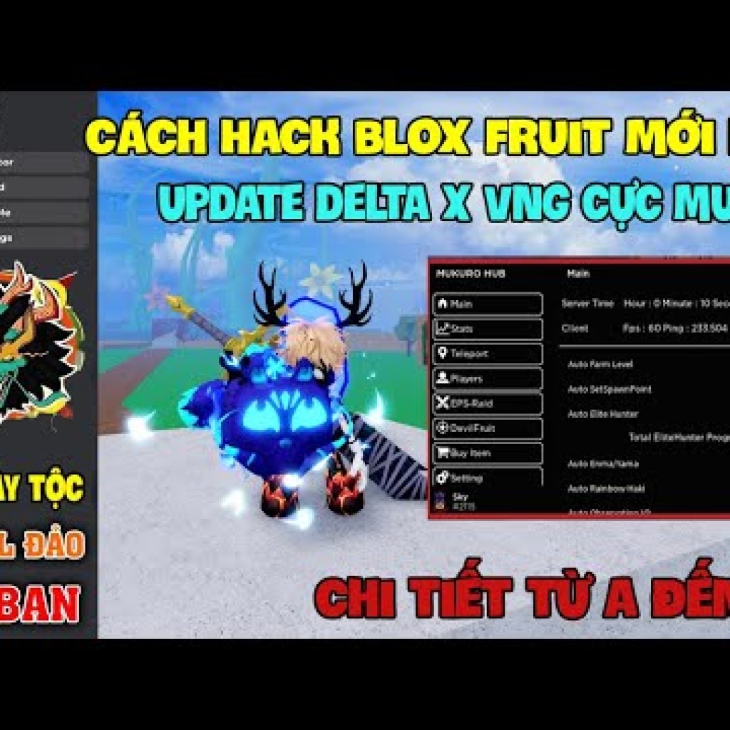 Cách Hack Roblox VNG Blox Fruit Fish và Fisch trên Điện thoại IOS và PC: Cập nhật Script Siêu Vip mới nhất Cách Hack Roblox VNG Blox Fruit Fish và Fisch trên Điện thoại IOS và PC: Cập nhật Script Siêu Vip mới nhất