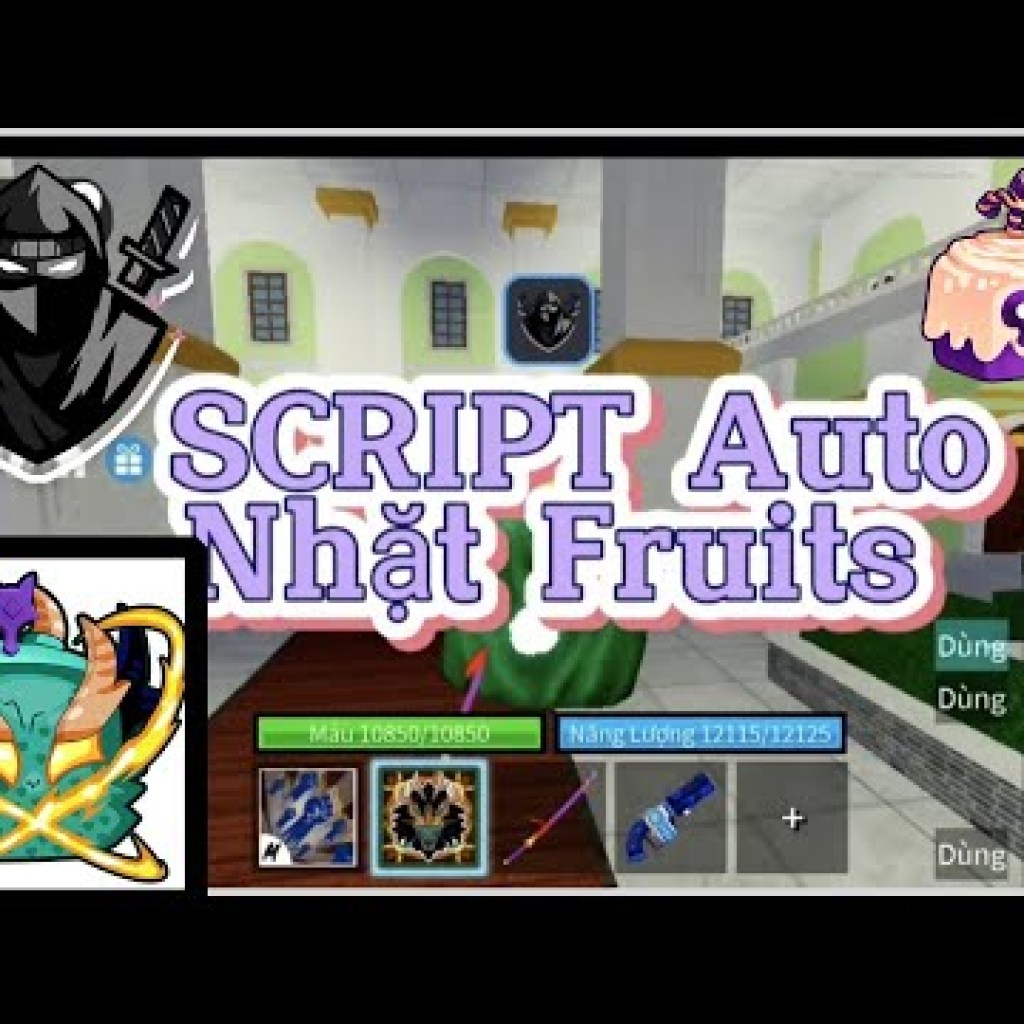 Cập nhật SCRIPT tự động nhặt trái mới nhất cho Blox Fruits – Phiên bản 24 Cập nhật SCRIPT tự động nhặt trái mới nhất cho Blox Fruits – Phiên bản 24