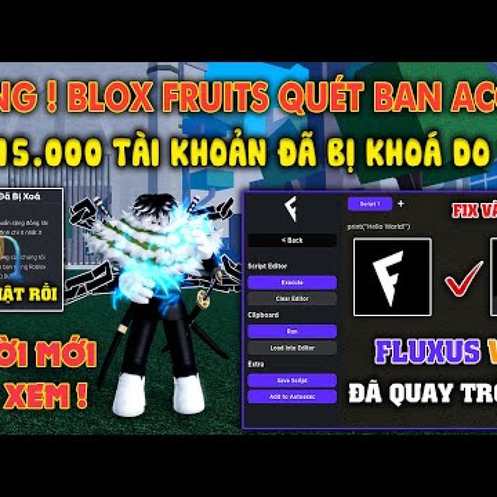 Cập Nhật Blox Fruits: Hơn 15000 Tài Khoản Bị Roblox Quét Vì Hack, VNG AntiCheat Cực Mạnh! Cập Nhật Blox Fruits: Hơn 15000 Tài Khoản Bị Roblox Quét Vì Hack, VNG AntiCheat Cực Mạnh!