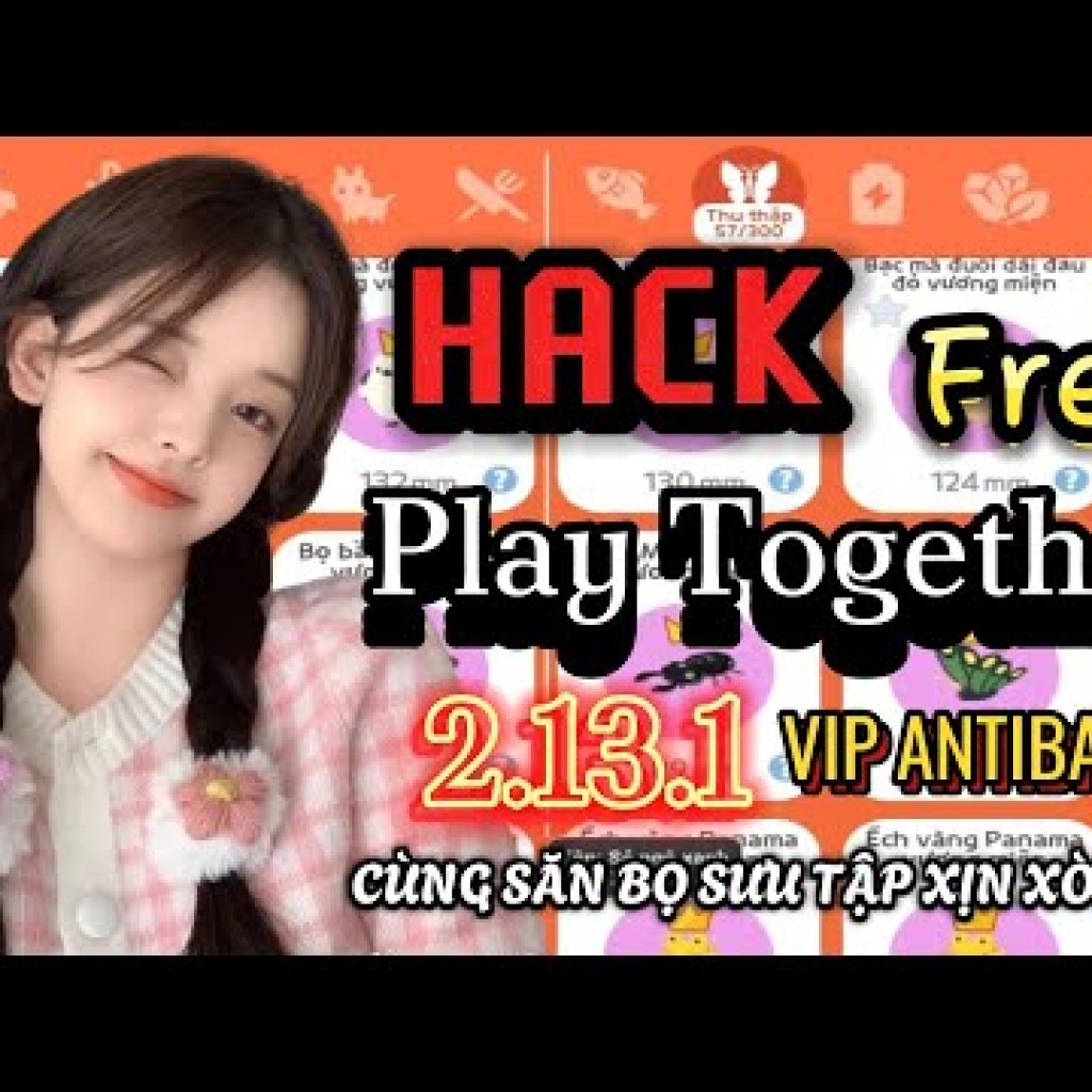 Hack Play Together – Hướng dẫn hack Play Together VNG, iOS, NoKey Hack Play Together – Hướng dẫn hack Play Together VNG, iOS, NoKey