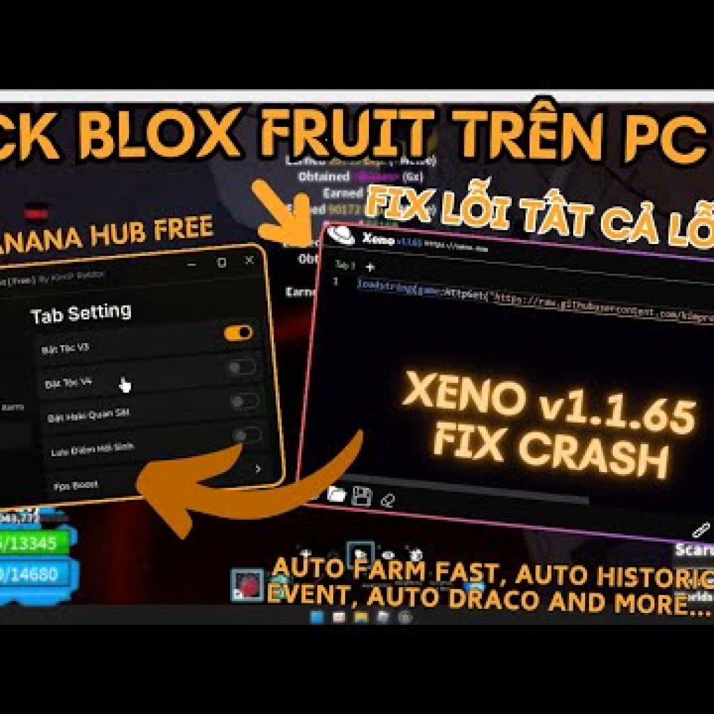 Hướng dẫn Hack Blox Fruit bằng Xeno 1165 mới nhất, không cần Get Key, chạy Banana Hub trên PC – Roblox Hướng dẫn Hack Blox Fruit bằng Xeno 1165 mới nhất, không cần Get Key, chạy Banana Hub trên PC – Roblox