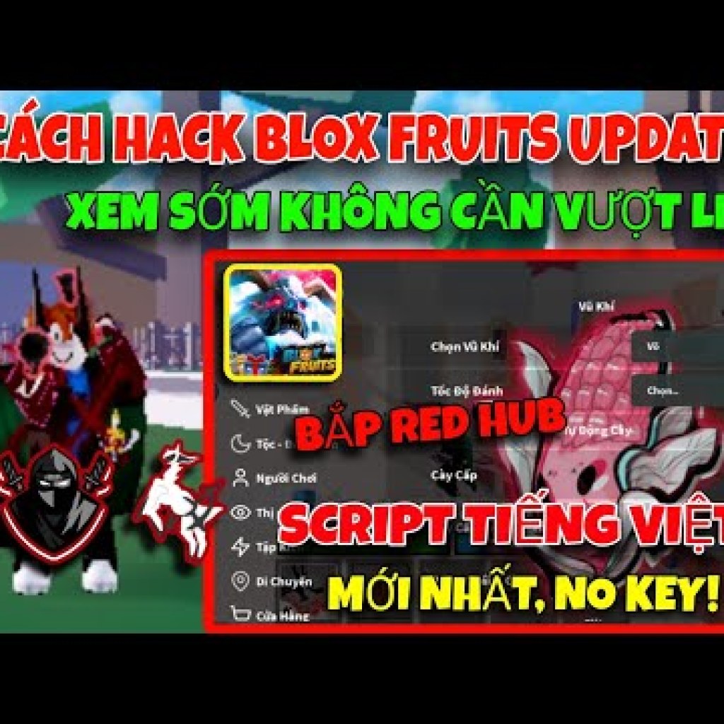 Cách Hack Script Bắp Red Hub Tiếng Việt Full No Key Mới Nhất – Hack Blox Fruits Update 23 Cách Hack Script Bắp Red Hub Tiếng Việt Full No Key Mới Nhất – Hack Blox Fruits Update 23