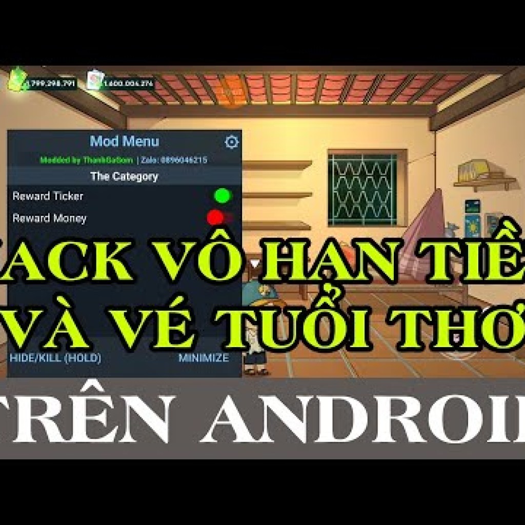 Mod Vô Hạn Tiền và Vé Tuổi Thơ Trong Game Trở Về Tuổi Thơ Android Mod Vô Hạn Tiền và Vé Tuổi Thơ Trong Game Trở Về Tuổi Thơ Android