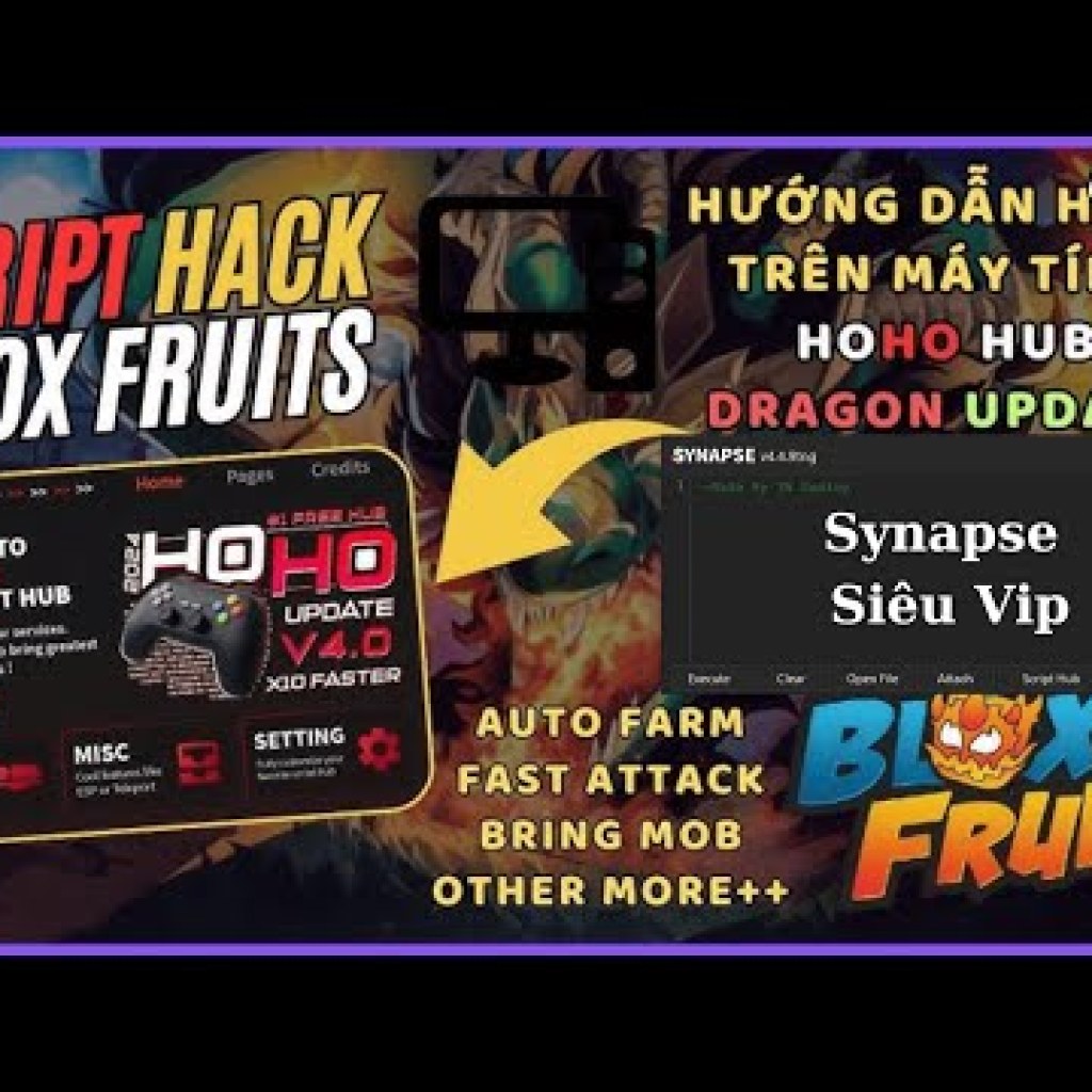 Hướng dẫn Hack Blox Fruit Update 22 trên máy tính với HoHo Hub Farm siêu ngon và đầy đủ tính năng Hướng dẫn Hack Blox Fruit Update 22 trên máy tính với HoHo Hub Farm siêu ngon và đầy đủ tính năng