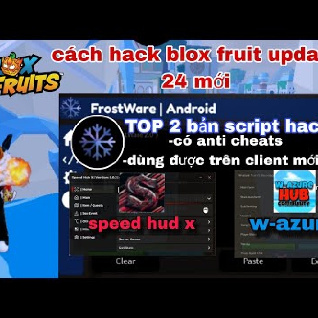 Cách Hack Blox Fruit Update Mới: Top 2 Bản Script Dùng Cho Client Frostwave Không Cần Key Cách Hack Blox Fruit Update Mới: Top 2 Bản Script Dùng Cho Client Frostwave Không Cần Key