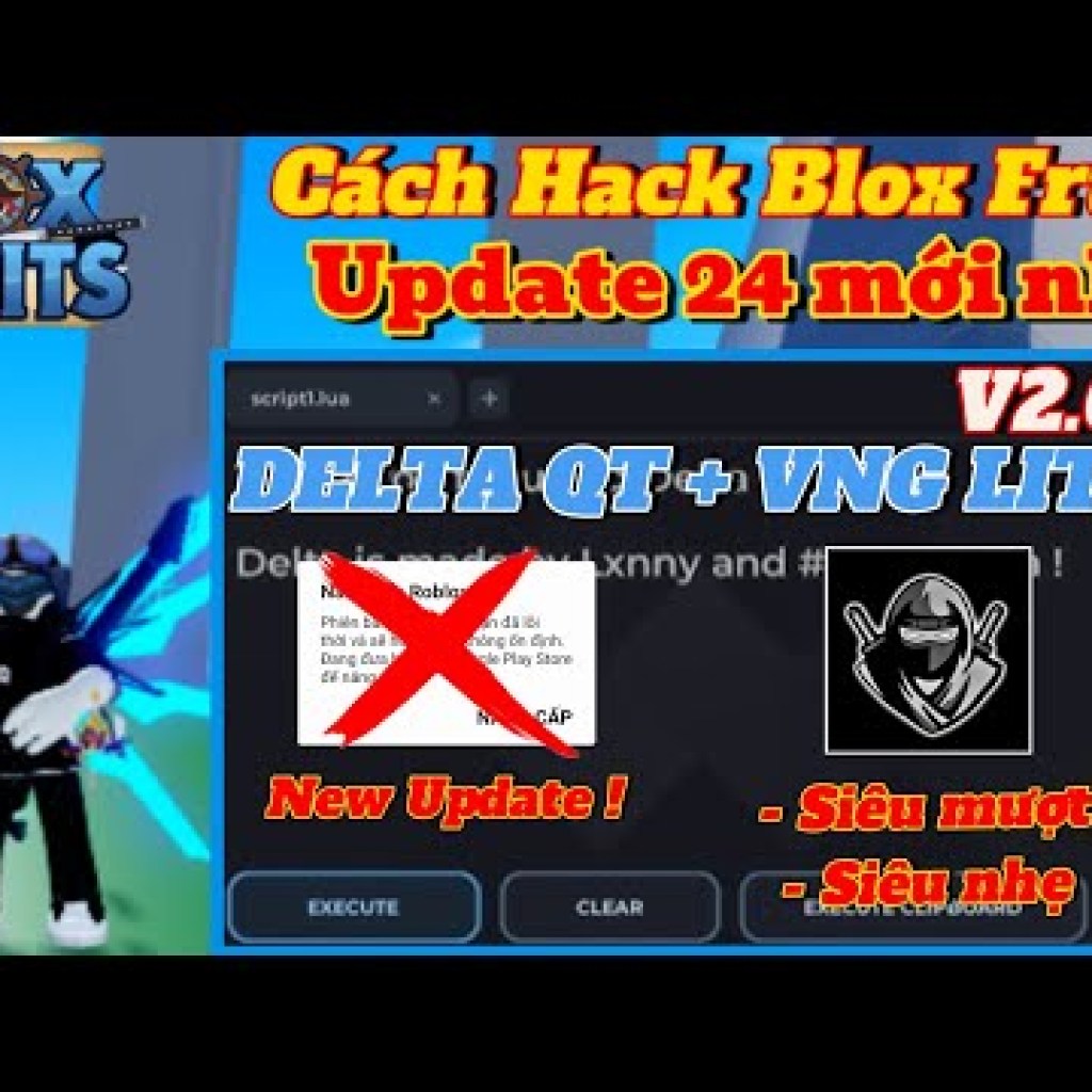 Hướng dẫn Hack Roblox Delta QT VNG Lite V2662 mới nhất – Hack Blox Fruit thành công Hướng dẫn Hack Roblox Delta QT VNG Lite V2662 mới nhất – Hack Blox Fruit thành công