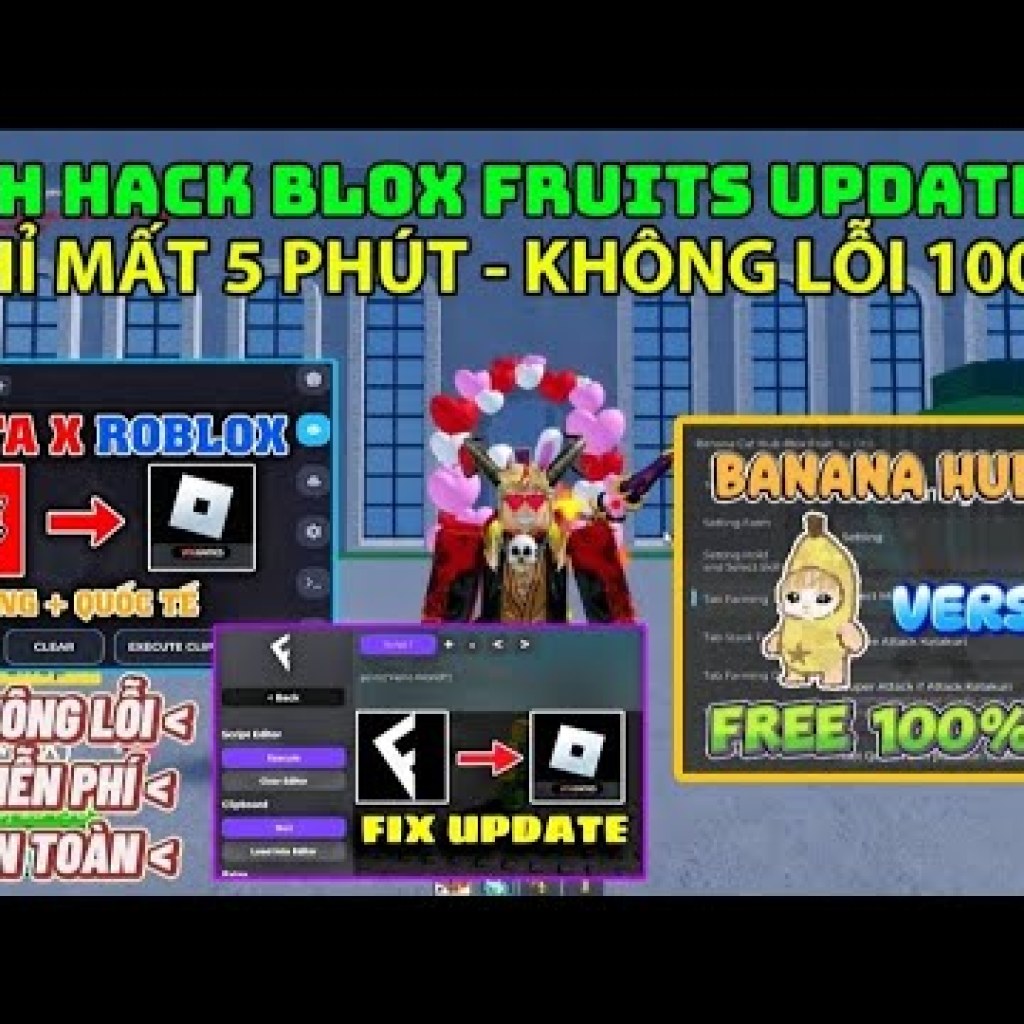 Bí quyết hack Blox Fruits mới nhất – Không bị lỗi, đầy đủ chức năng VIP, không cần key, 100% an toàn tránh ban Bí quyết hack Blox Fruits mới nhất – Không bị lỗi, đầy đủ chức năng VIP, không cần key, 100% an toàn tránh ban