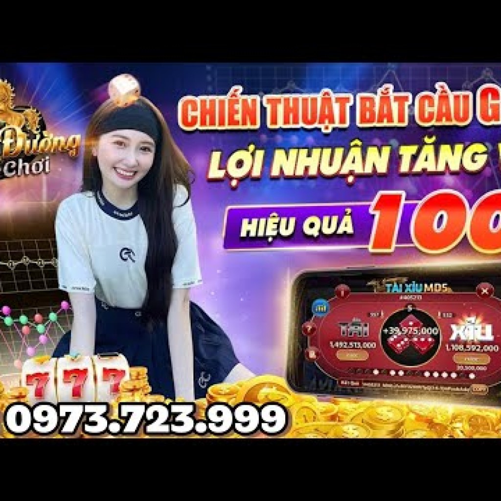 Hướng dẫn cách chơi tài xỉu luôn thắng với chip hack game tài xỉu Hướng dẫn cách chơi tài xỉu luôn thắng với chip hack game tài xỉu